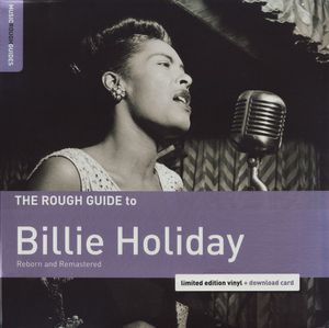 The Rough Guide To Jazz And Blues Legends: Billie Holiday Reborn And Remastered cover