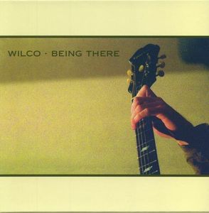 Being There by Wilco