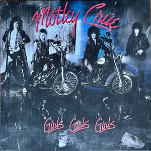 Mötley Crüe – Girls, Girls, Girls