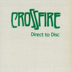 Direct To Disc by Crossfire (9)