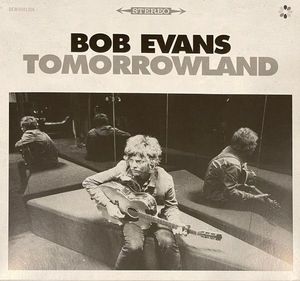 Tomorrowland by Bob Evans (2)