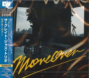 The Great Jazz Trio – Moreover