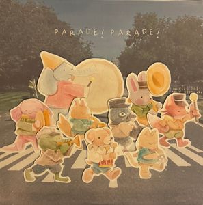 Parade! Parade! by Aren't We Amphibians