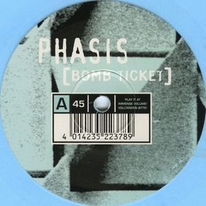 Phasis – Bomb Ticket