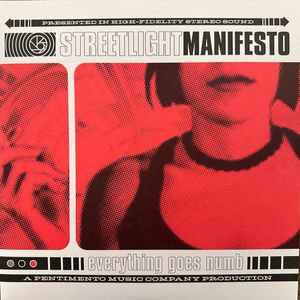 Streetlight Manifesto – Everything Goes Numb
