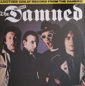 Another Great Record From The Damned: The Best Of The Damned by The Damned
