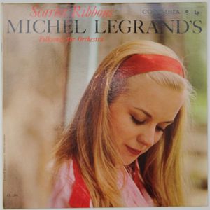 Scarlet Ribbons - Michel Legrand's Folksongs For Orchestra cover