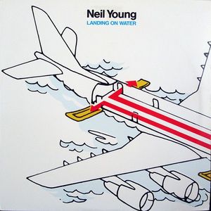 Neil Young – Landing On Water
