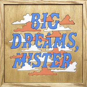Big Dreams Mister cover