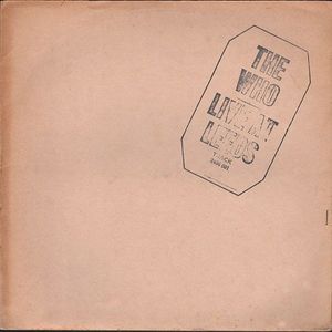 Live At Leeds by The Who Live At Leeds by The Who