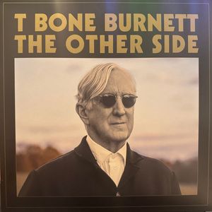 The Other Side by T-Bone Burnett