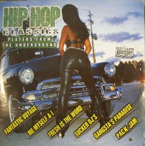 Various – Hip Hop Classics: Players From The Underground