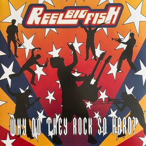 Why Do They Rock So Hard? cover