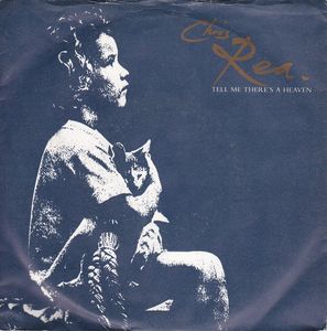 Chris Rea – Tell Me There's A Heaven