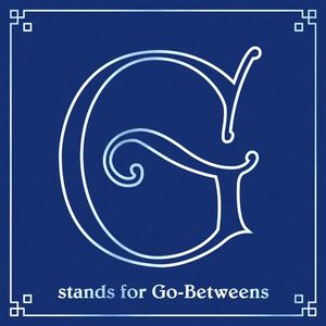 G Stands For Go-Betweens cover