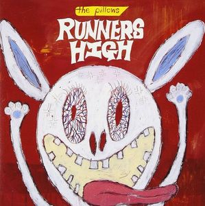The Pillows – Runners High