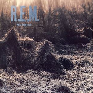 R.E.M. – Murmur