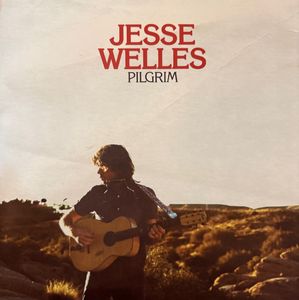 Jesse Welles – Pilgrim