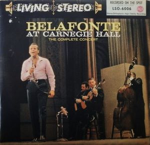 Belafonte At Carnegie Hall: The Complete Concert cover