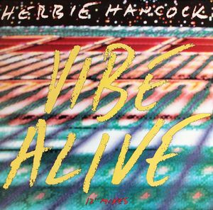 Herbie Hancock – Vibe Alive