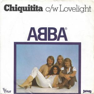 ABBA – Chiquitita c/w Lovelight