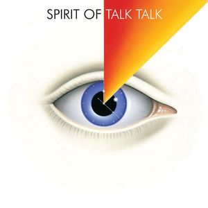 Various – Spirit Of Talk Talk