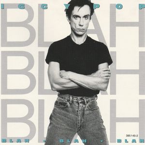 Iggy Pop – Blah-Blah-Blah