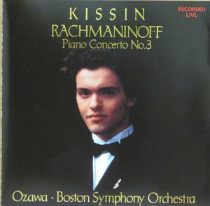 Sergei Vasilyevich Rachmaninoff, Yevgeny Kissin, Seiji Ozawa, Boston Symphony Orchestra – Piano Concerto No. 3