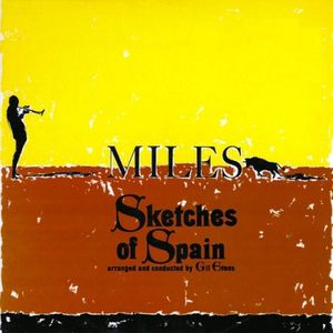 Sketches Of Spain by Miles Davis