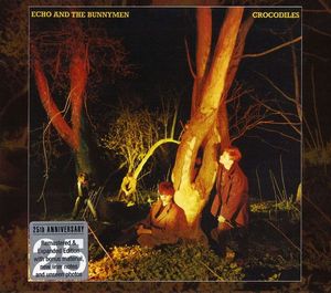 Echo & The Bunnymen – Crocodiles