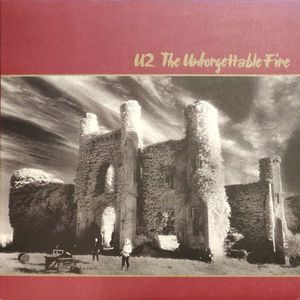 The Unforgettable Fire by U2