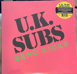 UK Subs – Demo Kicks