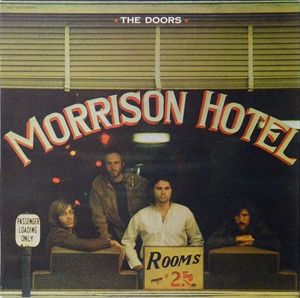 The Doors – Morrison Hotel