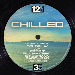 12 Inch Dance Chilled by Various