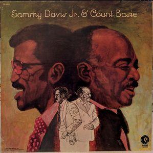 Sammy Davis Jr. & Count Basie – Sammy Davis Jr. & Count Basie
