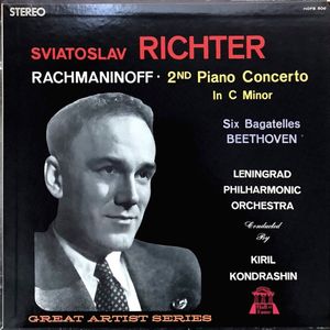 2nd Piano Concerto In C Minor  / Six Bagatelles by Sviatoslav Richter -  Sergei Vasilyevich Rachmaninoff /  Ludwig Van Beethoven  -   Leningrad Philharmonic Orchestra Conducted By   Kiril Kondrashin