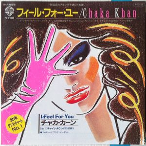 Chaka Khan – I Feel For You