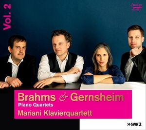 Piano Quartets (Vol. 2) by Johannes Brahms &  Friedrich Gernsheim -  Mariani Klavierquartett