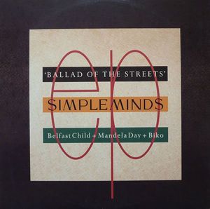 Ballad Of The Streets by Simple Minds