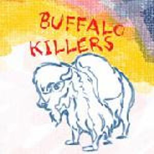 Buffalo Killers cover