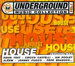 Underground Music Collection Vol. 1 - House cover