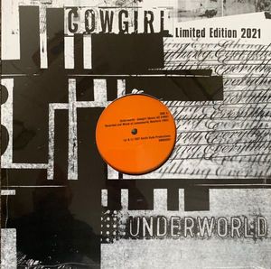 Cowgirl (Limited Edition 2021) by Underworld