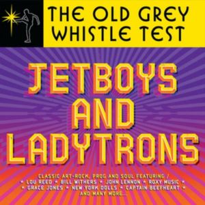 The Old Grey Whistle Test - Jetboys And Ladytrons cover