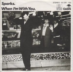 When I'm With You by Sparks