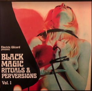 Black Magic Rituals & Perversions Vol.1 cover