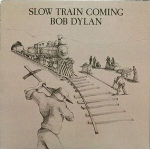Slow Train Coming cover