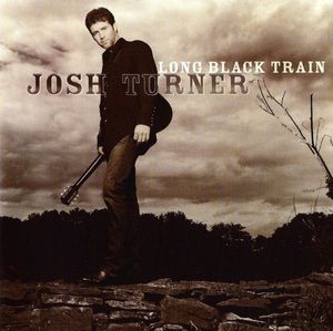 Josh Turner – Long Black Train