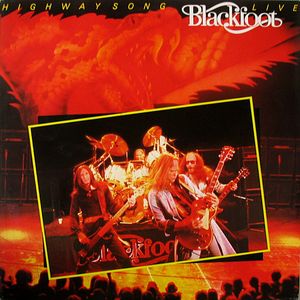 Highway Song Live by Blackfoot Highway Song Live by Blackfoot