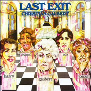 Christian Gaubert – Last Exit