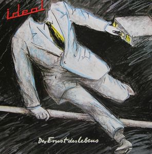 Ideal – Der Ernst Des Lebens
